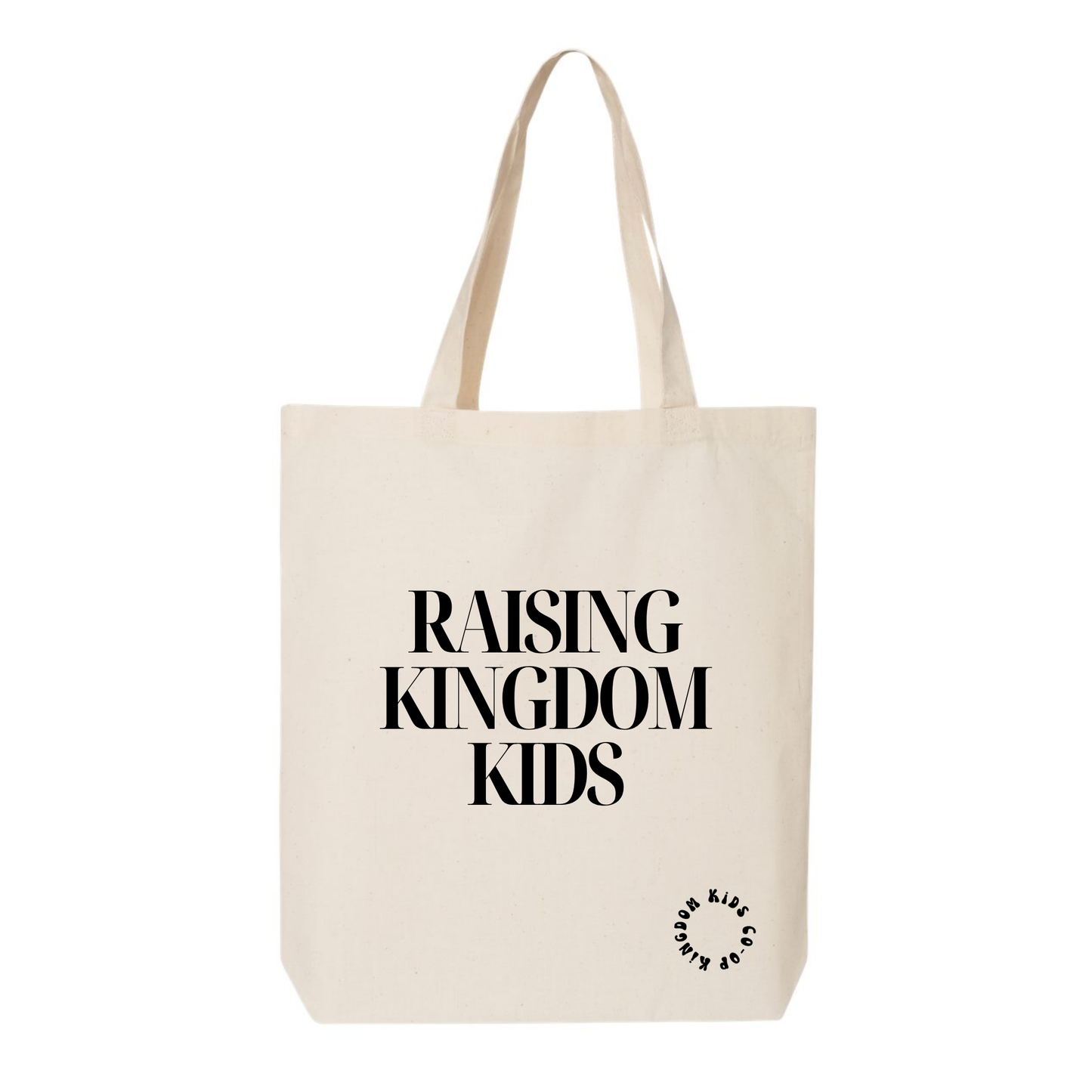 Raising Kingdom Kids Tote